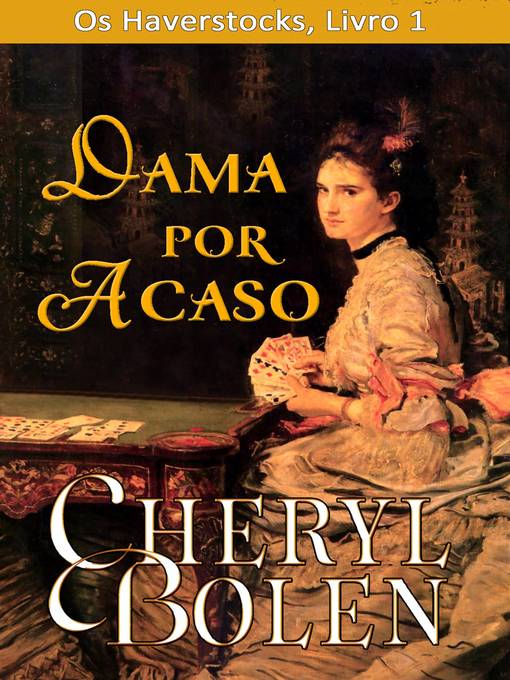 Title details for Dama por Acaso by Cheryl Bolen - Available